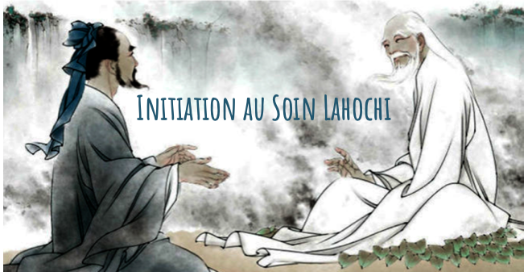 Initiation au Soin Lahochi